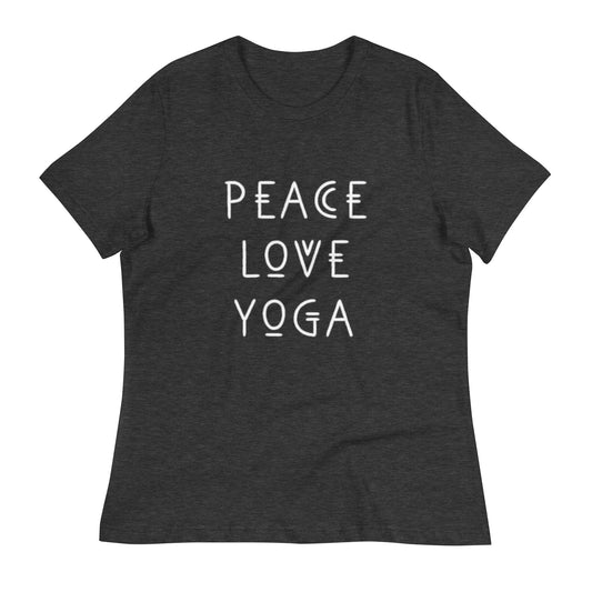 Peace Love Yoga Women's T-Shirt