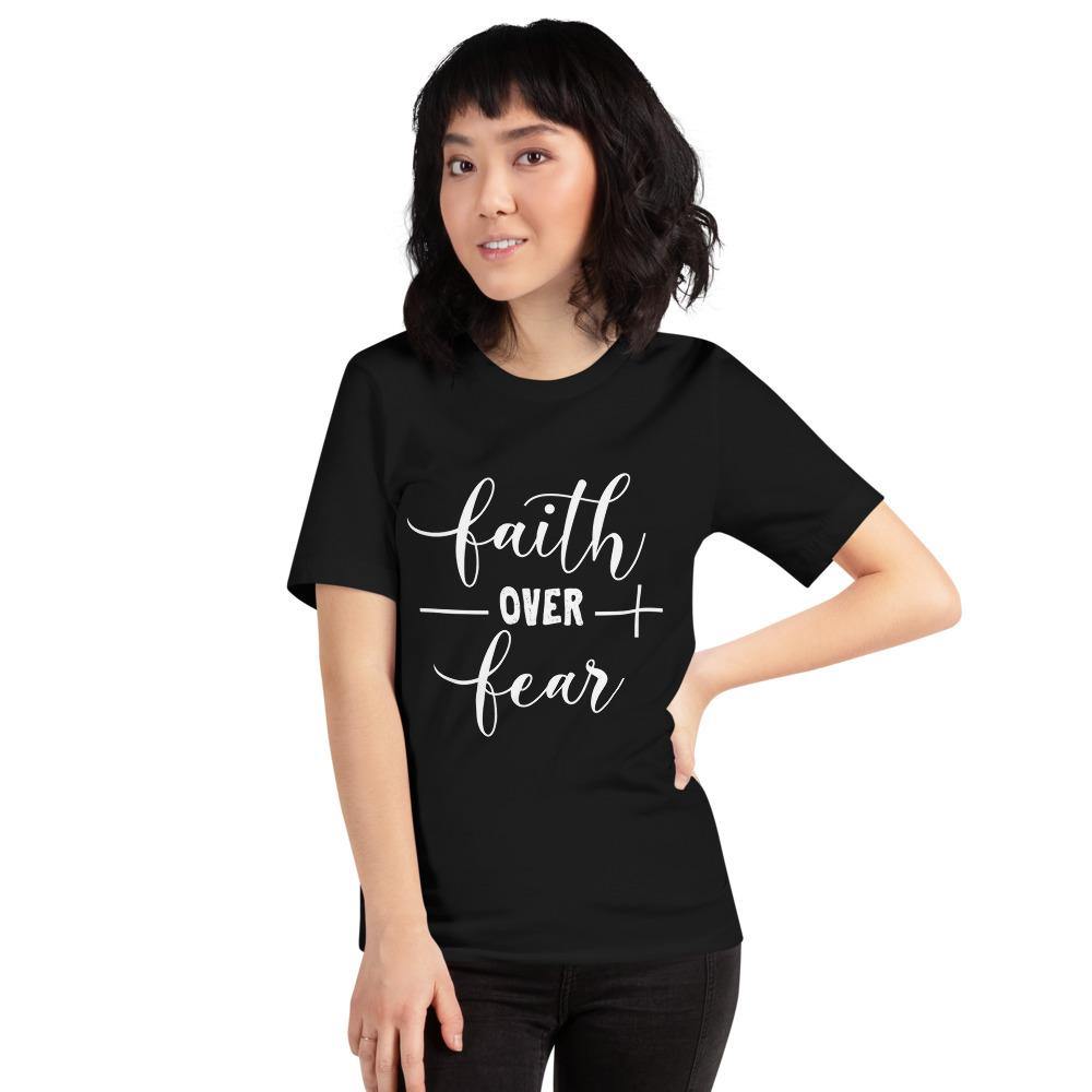 Faith Over Fear T-Shirt - SoulShyne Products